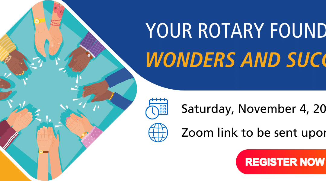 Rotary Foundation Zoom Celebration